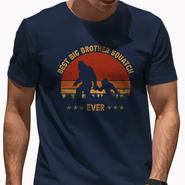 Best Big Brother Squatch Ever Bigfoot Shirt Father’s Day Family Matching