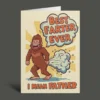 Best Farter Ever Funny Bigfoot Dad Father’s Day Card