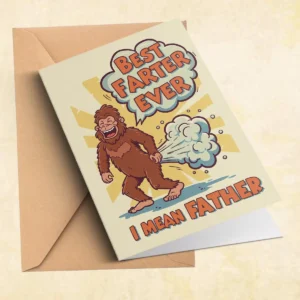 Best Farter Ever Funny Bigfoot Dad Father’s Day Card