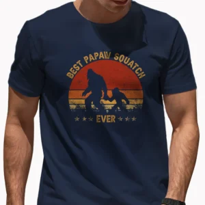 Best Papaw Squatch Ever Bigfoot Shirt Family Matching