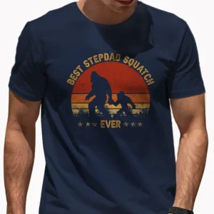 Best Stepdad Squatch Ever Bigfoot Shirt Father’s Day Family Matching