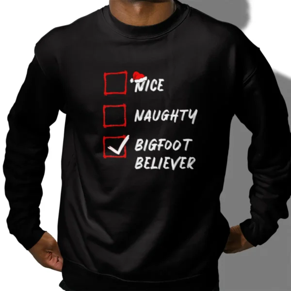 Funny Bigfoot Believer Christmas Checklist Shirt Naughty or Nice Tee