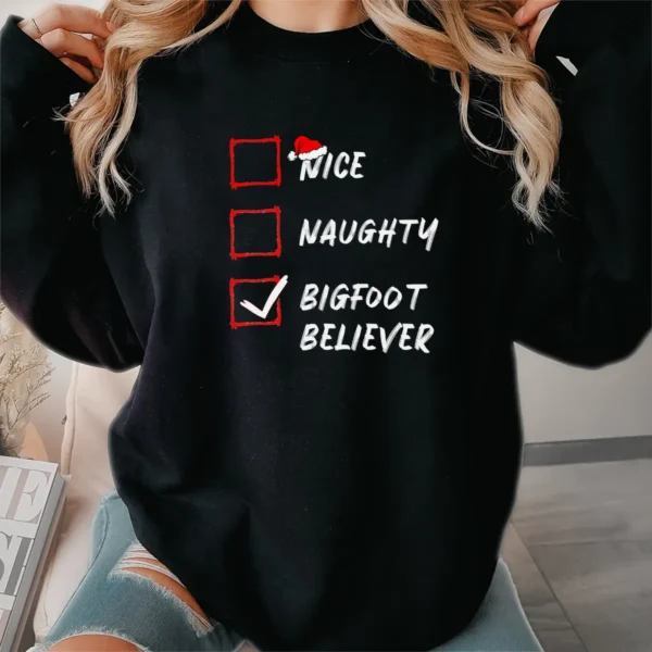 Funny Bigfoot Believer Christmas Checklist Shirt Naughty or Nice Tee