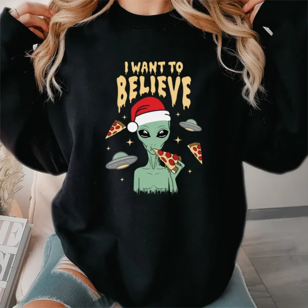 I Want to Believe Funny Alien Christmas Shirt UFO Pizza Gift Tee