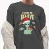 I Want to Believe Funny Alien Christmas Shirt UFO Pizza Gift Tee