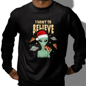 I Want to Believe Funny Alien Christmas Shirt | UFO Pizza Gift Tee 11 I Want to Believe Funny Alien Christmas Shirt UFO Pizza Gift Tee