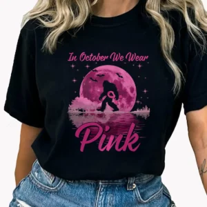 In October We Wear Pink Bigfoot Breast Cancer Awareness Shirt Gift