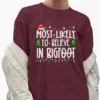 Most Likely To Believe In Bigfoot Christmas T-Shirt Funny Family Matching Tee