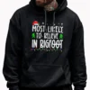 Most Likely To Believe In Bigfoot Christmas T-Shirt Funny Family Matching Tee