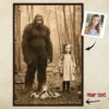 Personalized Bigfoot 1910s Portrait Poster | Custom Photo Historical Wall Decor Christmas Gift 24 Personalized Bigfoot 1910s Portrait Poster Custom Photo & Text Historical Wall Decor Christmas Gift