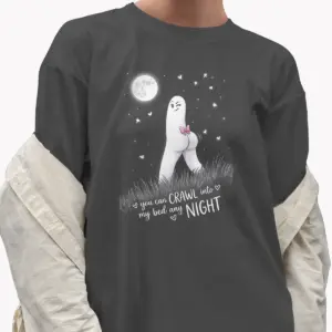Naughty Fresno Nightcrawler Valentine Shirt Crawl Into My Bed Sexy Cryptid Walking Pants Tee