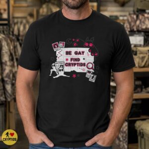 Be Gay Find Cryptids Cute LGBT Cryptid Hunter T-Shirt 6 Be Gay Find Cryptids Cute LGBT Cryptid Hunter Shirt