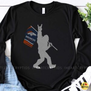 Bigfoot Denver Broncos Shirt