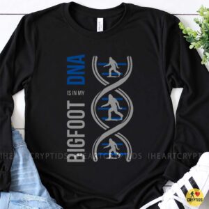 Bigfoot DNA Sasquatch Genetics Cryptid Believer T-Shirt 8 Bigfoot DNA Sasquatch Genetics Cryptid Believer Shirt