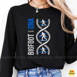 Bigfoot DNA Sasquatch Genetics Cryptid Believer T-Shirt 9 Bigfoot DNA Sasquatch Genetics Cryptid Believer Shirt