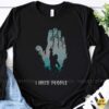 Bigfoot I Hate People Middle Finger Forest Silhouette Funny Introvert Shirt