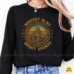 Bigfoot Is My Spirit Animal Introverted Sasquatch Reader Shirt