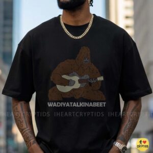 Bigfoot Playing Guitar Wadiyatalkinabeet Funny Cryptid Music Lover T-Shirt 9 Bigfoot Playing Guitar Wadiyatalkinabeet Funny Cryptid Music Lover Shirt