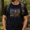 Cryptids Aren’t Real The Big Lebowski Bigfoot Parody Shirt