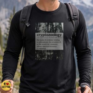 Cryptozoology Definition Dictionary Unproved Creatures Dark Forest Shirt