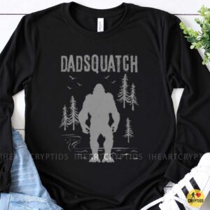 Dadsquatch Bigfoot Dad Forest Silhouette Funny Father's Day Gift T-Shirt 8 Dadsquatch Bigfoot Dad Forest Silhouette Funny Shirt