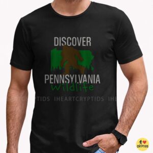 Discover Pennsylvania Wildlife Bigfoot Sasquatch Cryptid Shirt