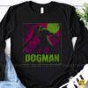 Dogman Full Moon Neon Horror Michigan Cryptid Werewolf Legend Scary T-Shirt 8 Dogman Full Moon Neon Horror Michigan Cryptid Werewolf Legend Scary Shirt
