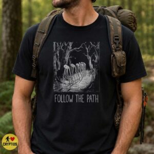 Follow The Path Fresno Nightcrawlers Creepy Forest Cryptid Shirt