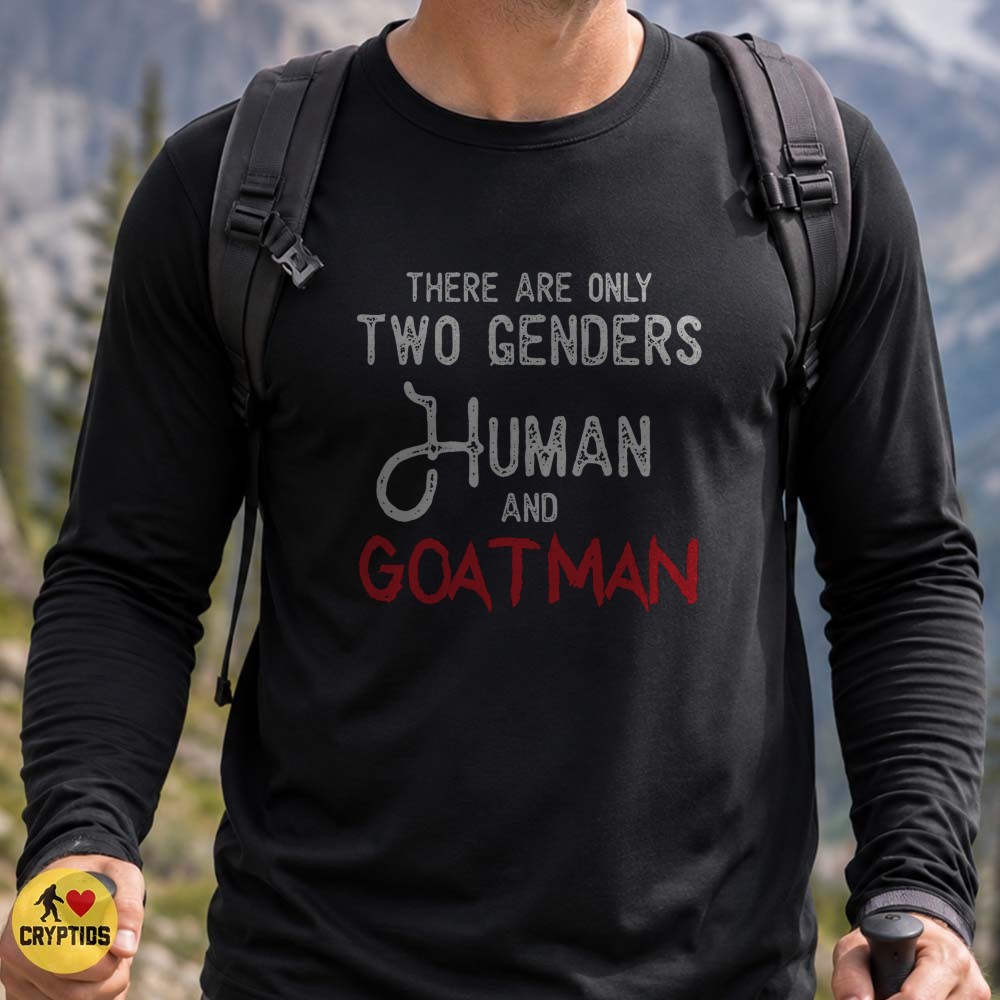 Goatman Cryptid There Are Only Two Genders Funny Paranormal T-Shirt 2 Goatman Cryptid There Are Only Two Genders Funny Shirt