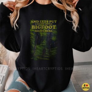 Happy Little Bigfoot Forest Painting Sasquatch Shirt
