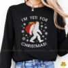 I'm Yeti For Christmas Bigfoot Santa Sack Gifts Funny Holiday T-Shirt 11 I'm Yeti For Christmas Bigfoot Santa Sack Gifts Funny Shirt