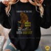 I Wanna Be The One Who Has A Beer With Bigfoot Funny Shirt