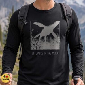 It Waits In The Murk Creepy Nessie Lake Monster T-Shirt 5 It Waits In The Murk Creepy Nessie Lake Monster Shirt