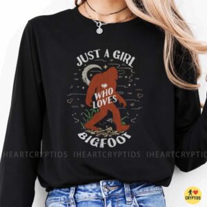 Just A Girl Who Loves Bigfoot Cute Sasquatch Shirt