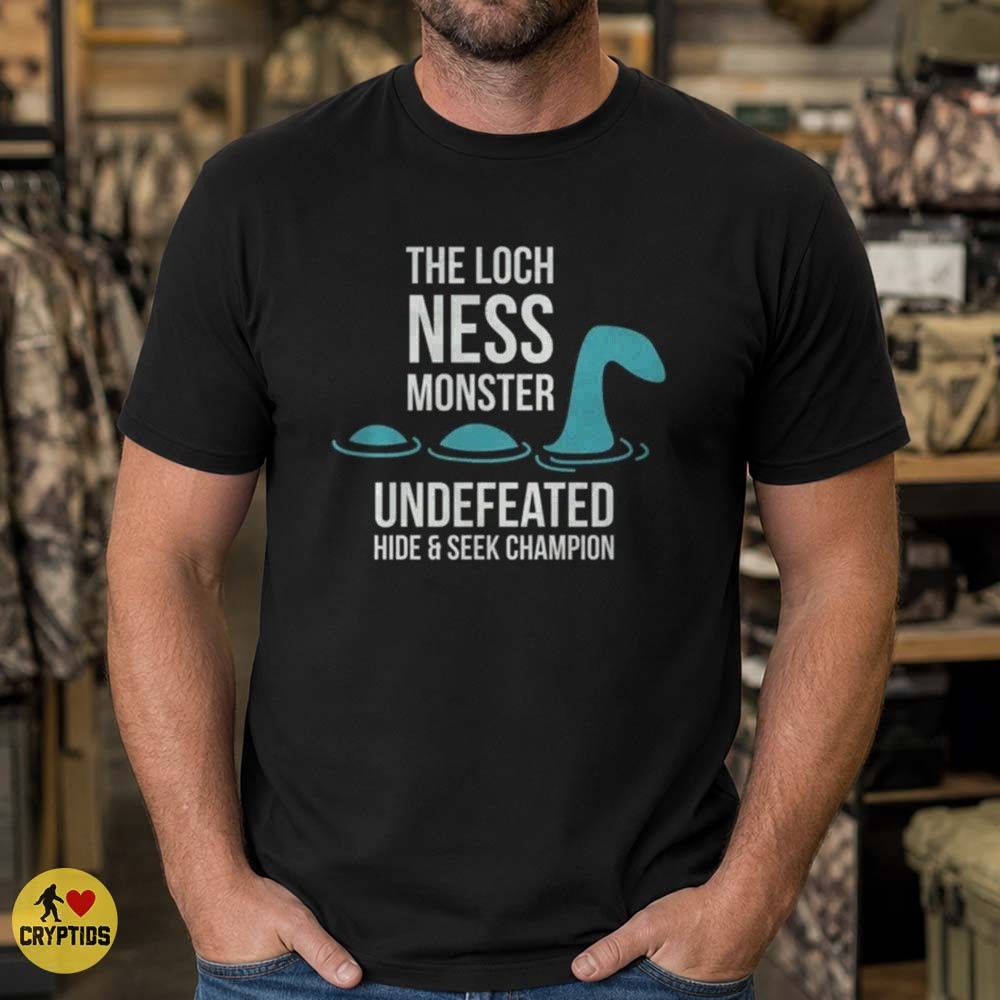 Loch Ness Monster Undefeated Hide And Seek Champion T-Shirt 1 Loch Ness Monster Undefeated Hide And Seek Champion Shirt