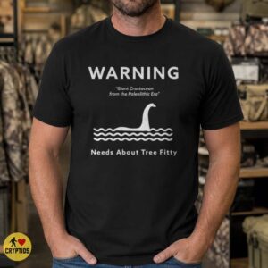 Loch Ness Monster Warning Needs About Tree Fitty South Park Funny Shirt