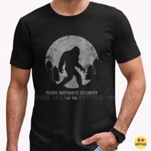 Pacific Northwest Celebrity Bigfoot Sasquatch Cryptid Shirt
