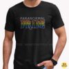 Paranormal Pride LGBT Rainbow Cryptid Lover Gay Pride Month T-Shirt 11 Paranormal Pride LGBT Rainbow Cryptid Lover Gay Pride Month Shirt