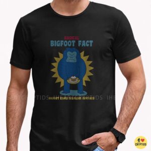 Radical Bigfoot Fact Bigfoot Bakes Delicious Cupcakes Funny Shirt