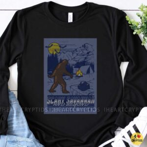 Scary Savannah And Beyond Bigfoot Camping Cryptid T-Shirt 8 Scary Savannah And Beyond Bigfoot Camping Cryptid Shirt
