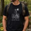 Skinwalker Do Not Follow Dark Road Horror Native American Legend Shirt