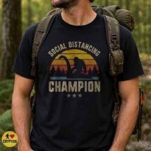 Social Distancing Champion Bigfoot Loch Ness Monster Retro Sunset Funny Shirt