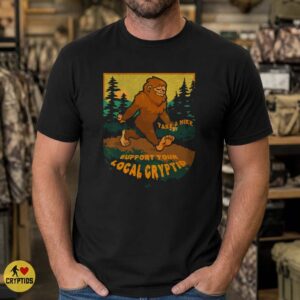 Support Your Local Cryptid Take A Hike Bigfoot T-Shirt 7 Support Your Local Cryptid Take A Hike Bigfoot Shirt