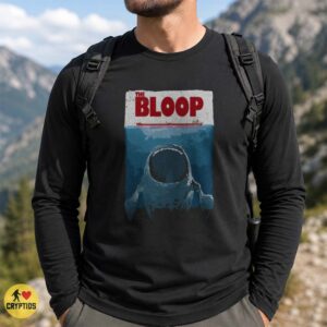 The Bloop Deep Sea Monster Jaws Parody Cryptid Ocean Horror T-Shirt 5 The Bloop Deep Sea Monster Jaws Parody Cryptid Shirt