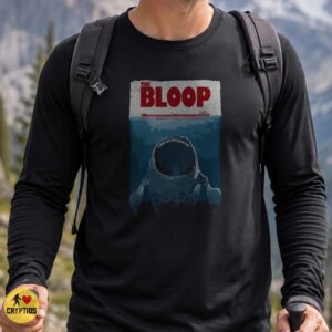 The Bloop Deep Sea Monster Jaws Parody Cryptid Ocean Horror T-Shirt 6 The Bloop Deep Sea Monster Jaws Parody Cryptid Shirt
