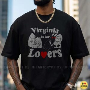 Virginia Is For Lovers Bigfoot Mothman Funny Shirt