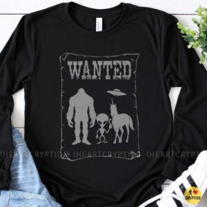Wanted Bigfoot Alien Unicorn UFO Cryptid T-Shirt 7 Wanted Bigfoot Alien Unicorn UFO Cryptid Shirt