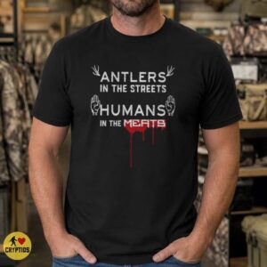 Wendigo Antlers In The Streets Humans In The Meats Funny Horror T-Shirt 7 Wendigo Antlers In The Streets Humans In The Meats Funny Shirt