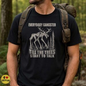 Wendigo Everybody Gangster Till The Trees Start To Talk Funny Cryptid T-Shirt 6 Wendigo Everybody Gangster Till The Trees Start To Talk Funny Shirt