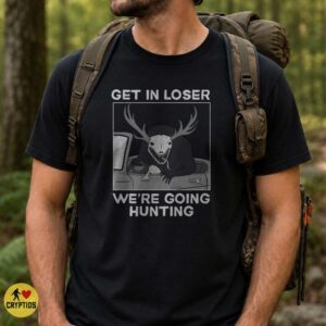Wendigo Get In Loser We're Going Hunting Deer Skull Funny Shirt